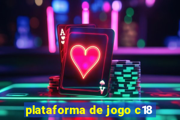 plataforma de jogo c18