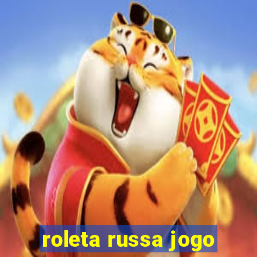 roleta russa jogo