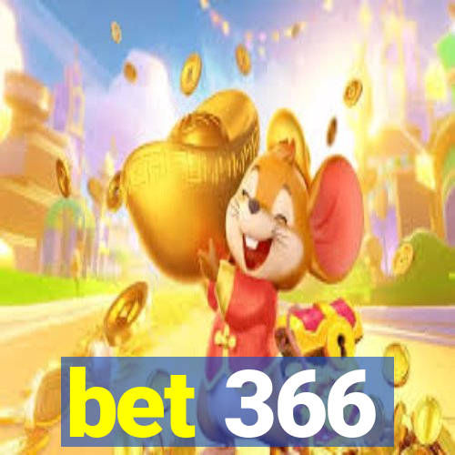 bet 366