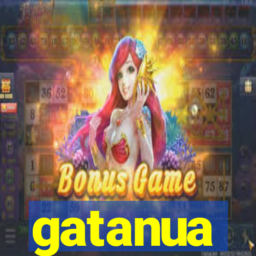 gatanua