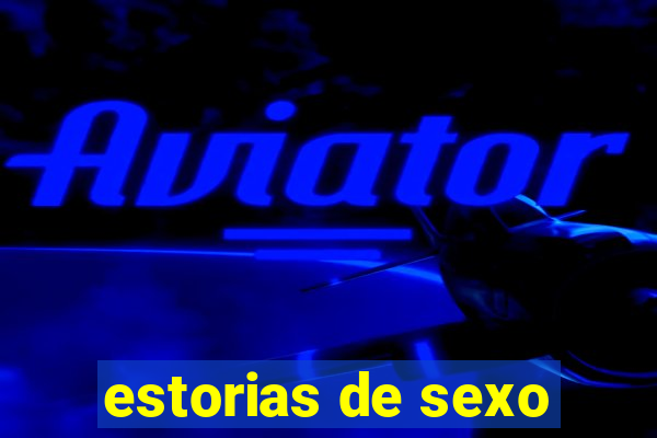 estorias de sexo