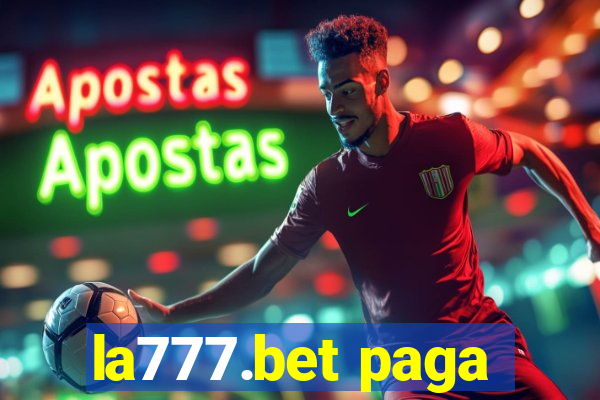 la777.bet paga