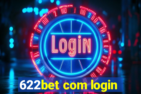 622bet com login