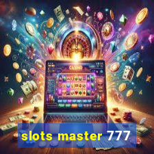 slots master 777