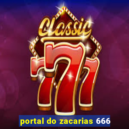 portal do zacarias 666