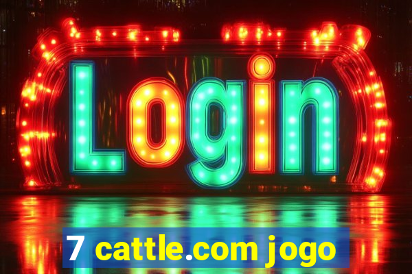 7 cattle.com jogo