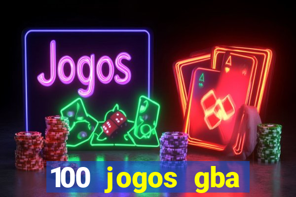 100 jogos gba download pt-br