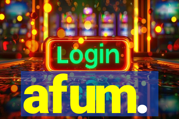 afum.