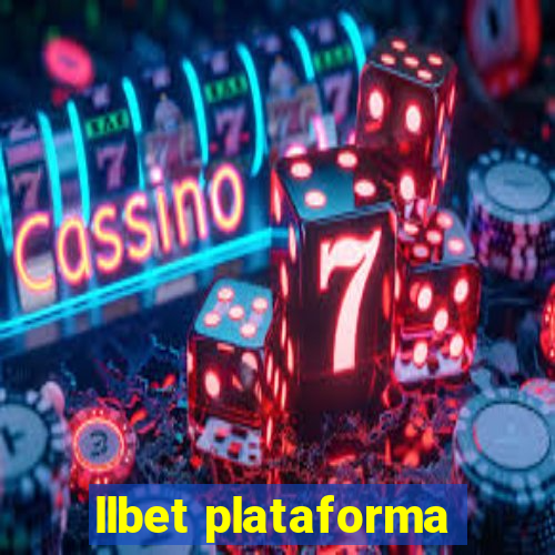 llbet plataforma