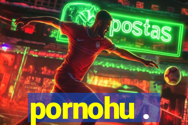 pornohu .