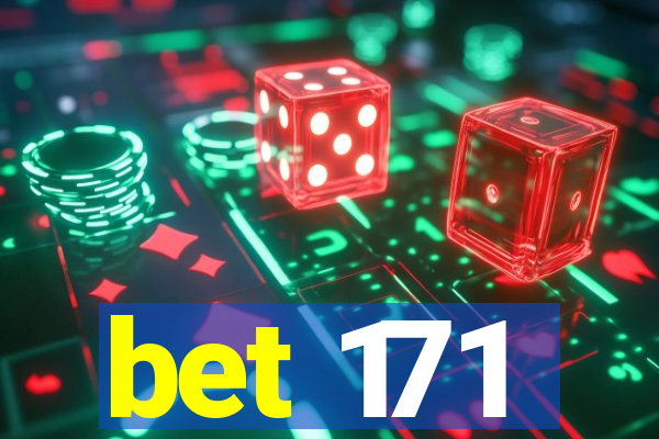 bet 171