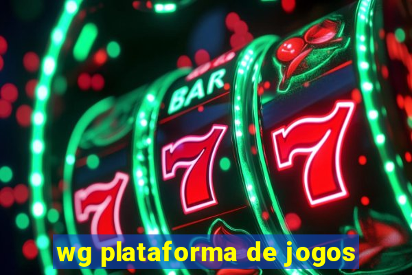 wg plataforma de jogos