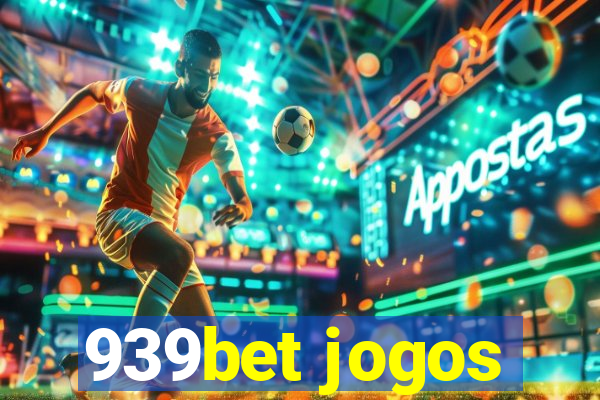 939bet jogos