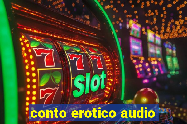 conto erotico audio