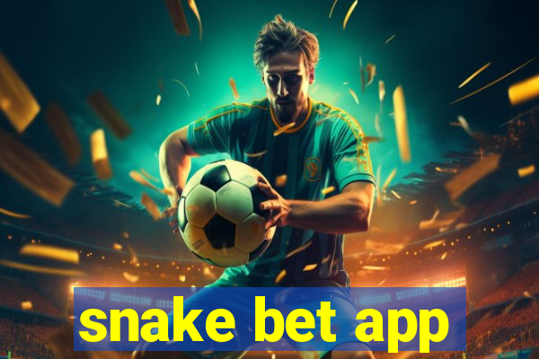 snake bet app