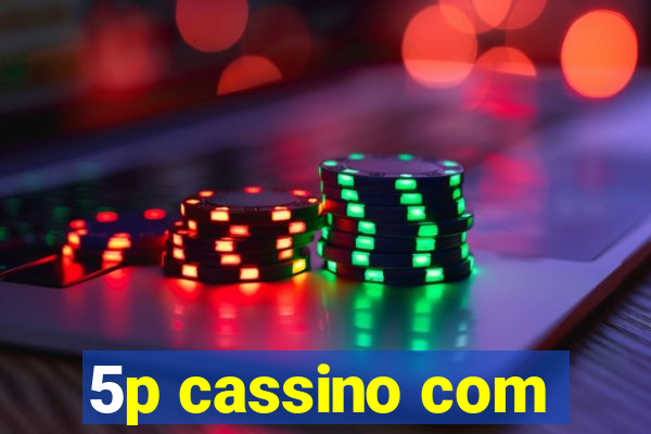 5p cassino com