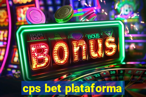 cps bet plataforma