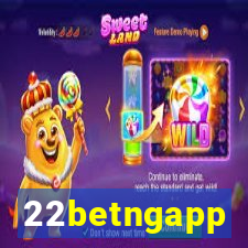 22betngapp