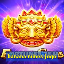 banana mines jogo