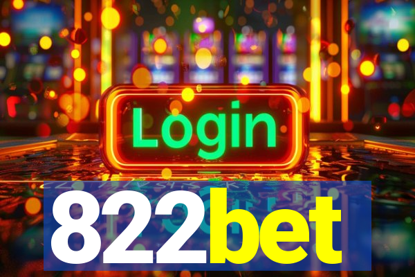 822bet