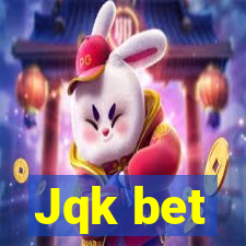 Jqk bet