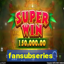 fansubseries