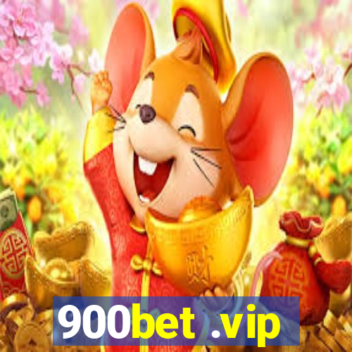 900bet .vip