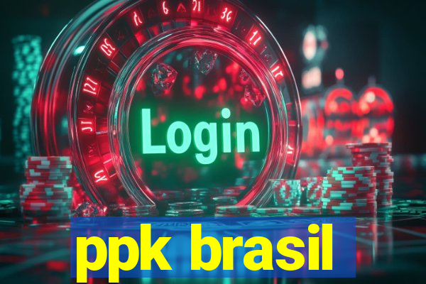 ppk brasil