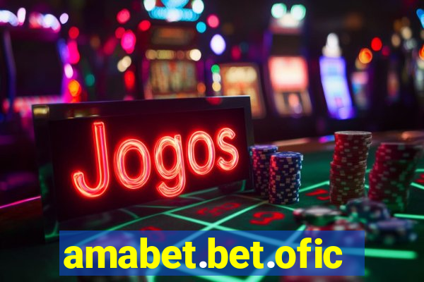 amabet.bet.oficial