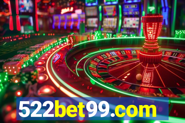 522bet99.com