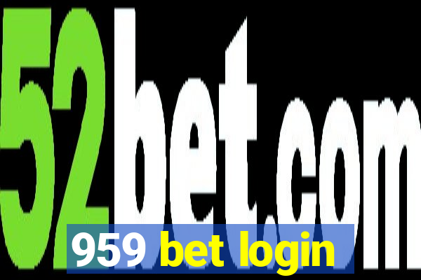 959 bet login