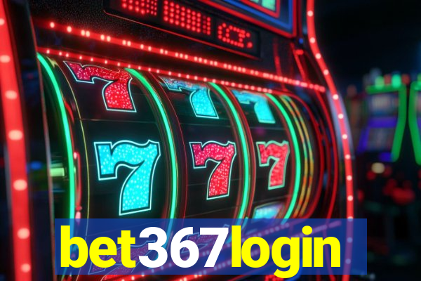 bet367login