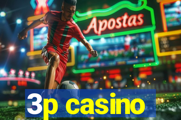 3p casino