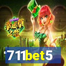 711bet5