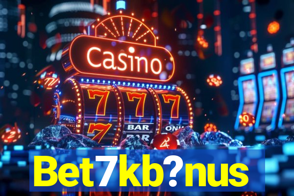 Bet7kb?nus