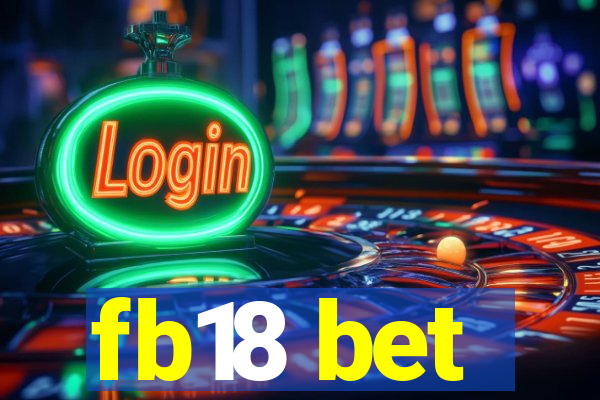 fb18 bet