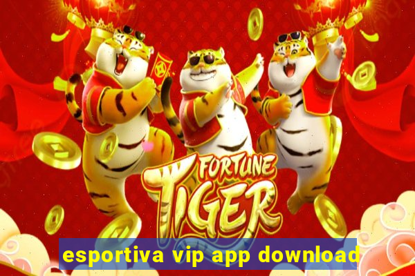 esportiva vip app download