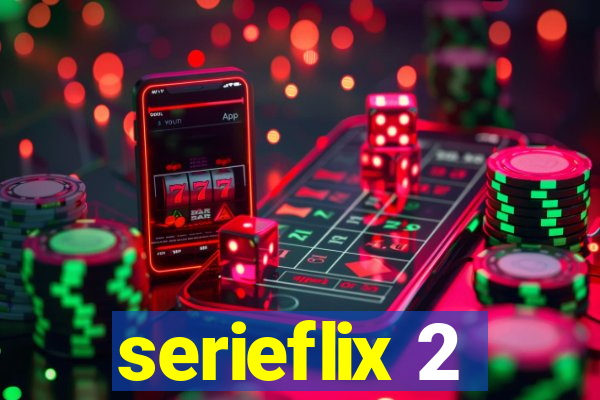 serieflix 2