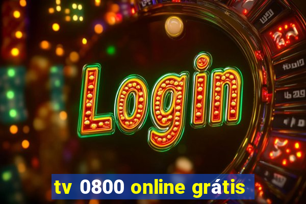 tv 0800 online grátis