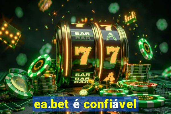 ea.bet é confiável