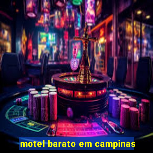 motel barato em campinas