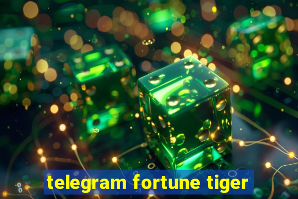 telegram fortune tiger