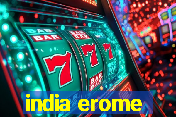 india erome