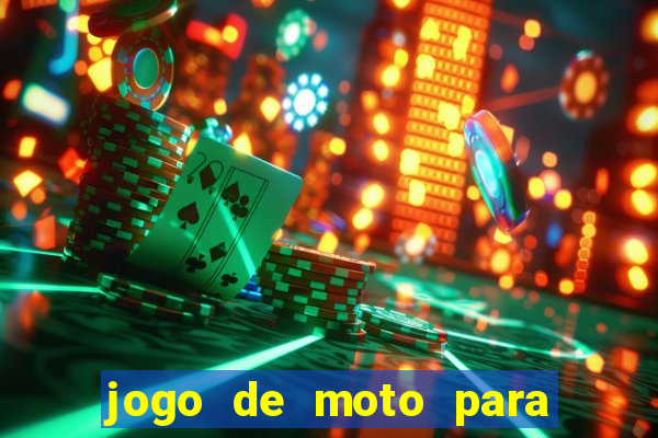 jogo de moto para dar grau