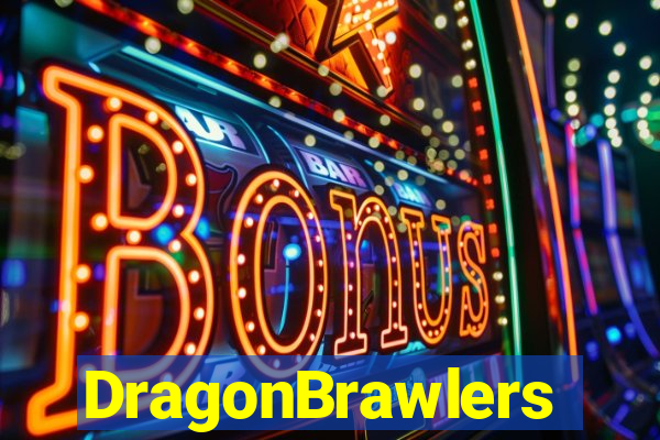 DragonBrawlers