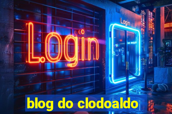 blog do clodoaldo