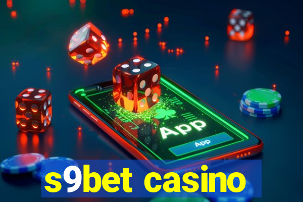 s9bet casino