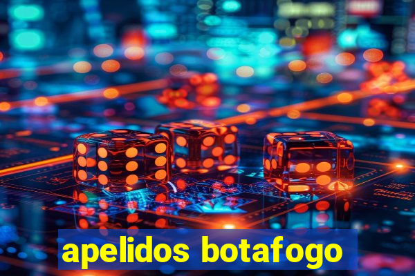 apelidos botafogo