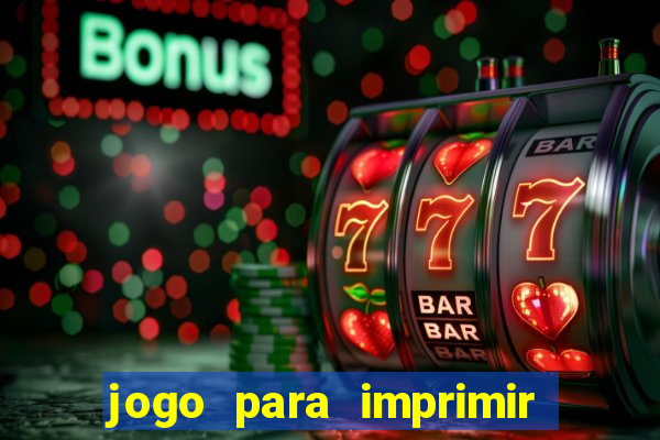 jogo para imprimir e montar