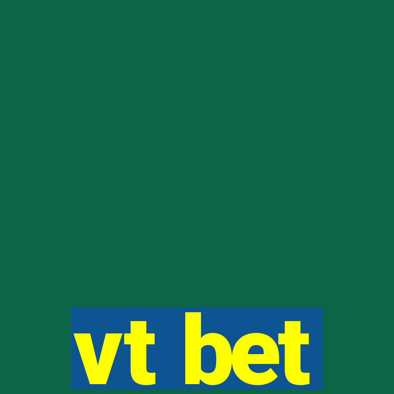 vt bet